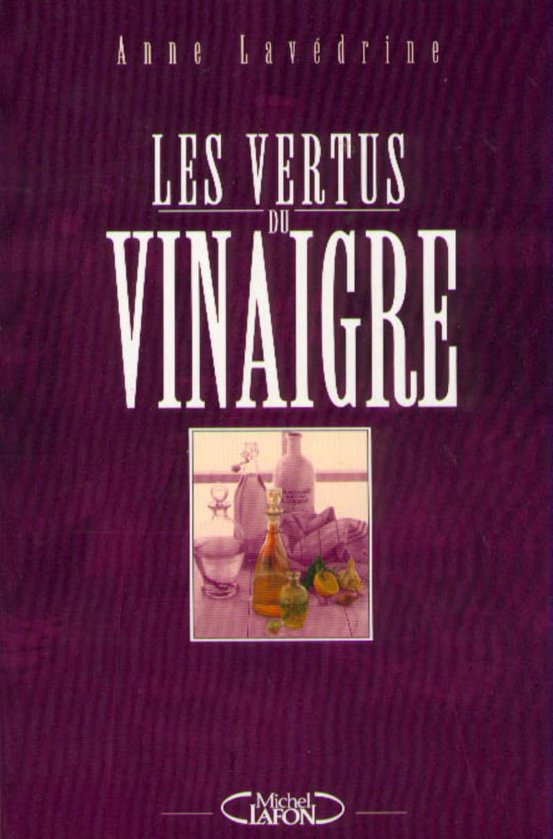 Les vertus du vinaigre 9782840984979