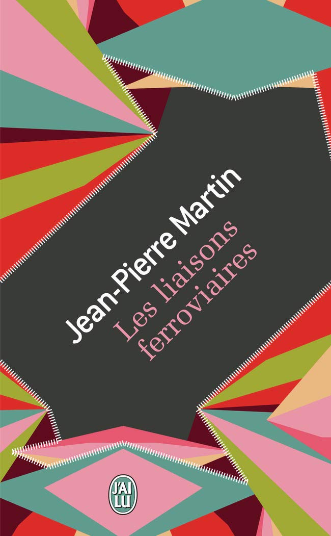 Les liaisons ferroviaires 9782290059937
