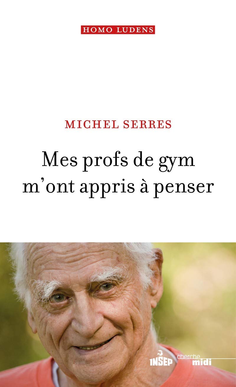 Mes profs de gym m'ont appris à penser 9782749165875
