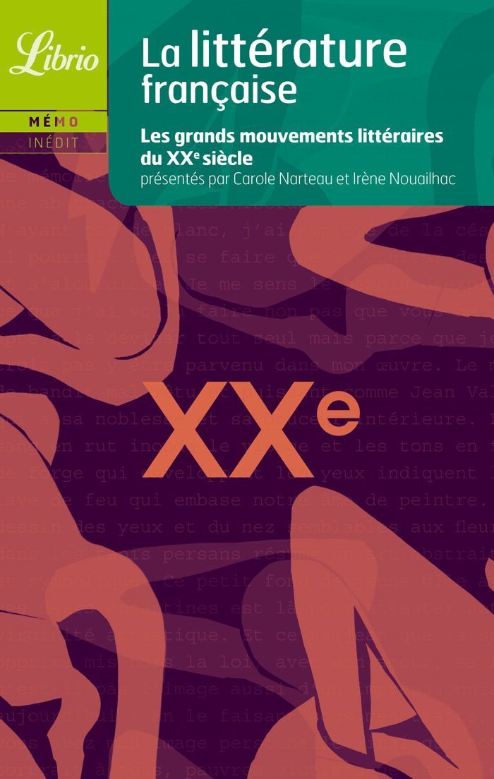 Littérature française: Le Xxe siècle 9782290012185