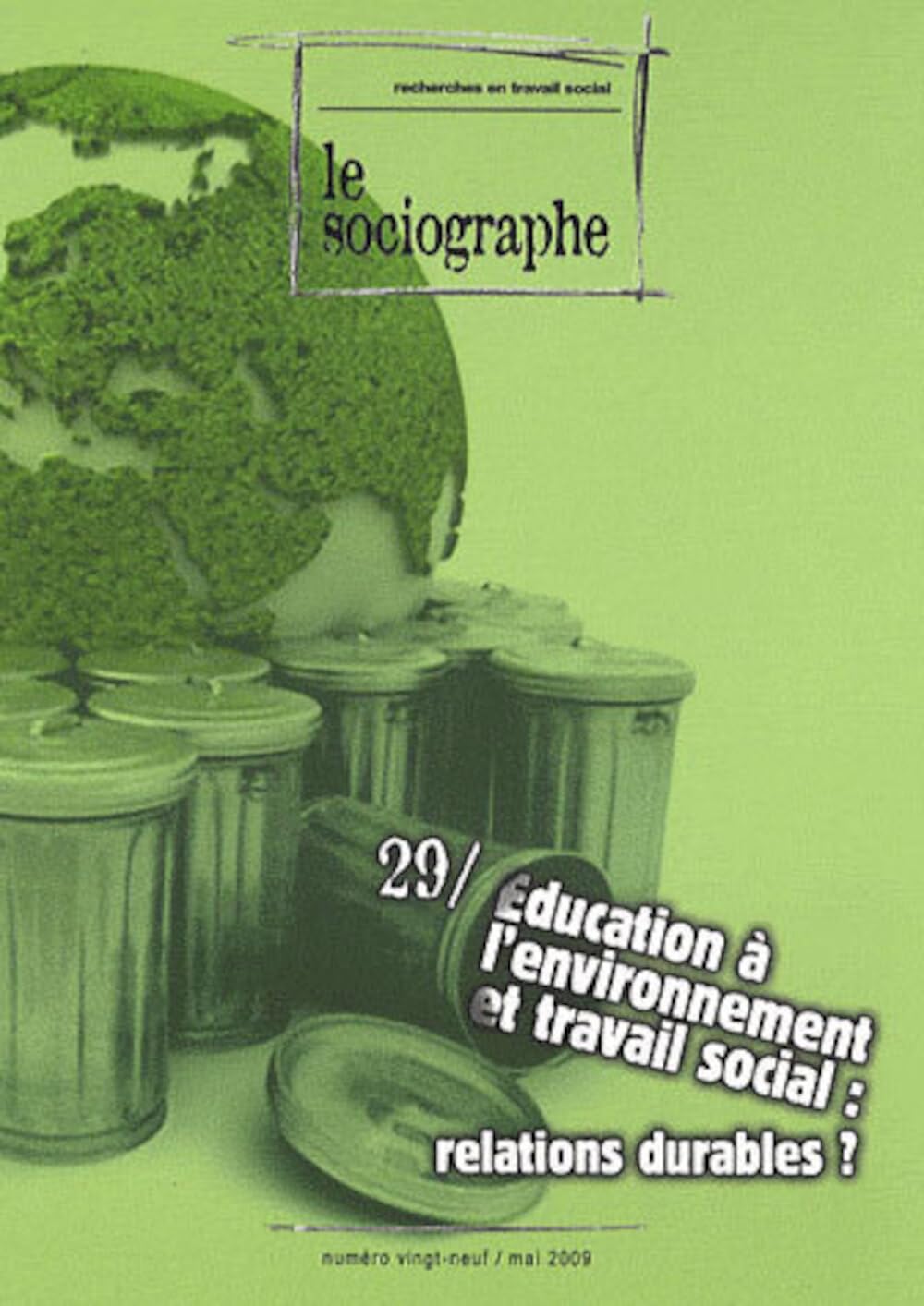 Sociographe 29 Education a l Environnement et le Travail Social 9782952890083