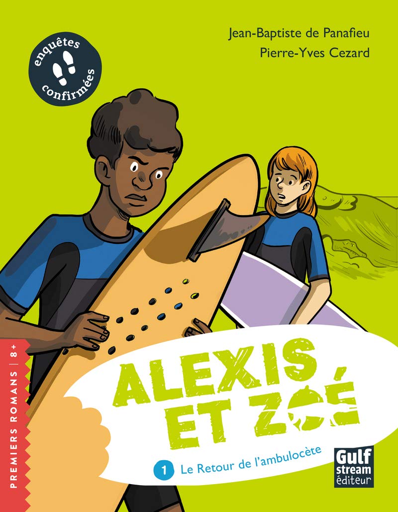 Alexis et Zoé - tome 1 Le Retour de l'ambulocète (1) 9782354886400