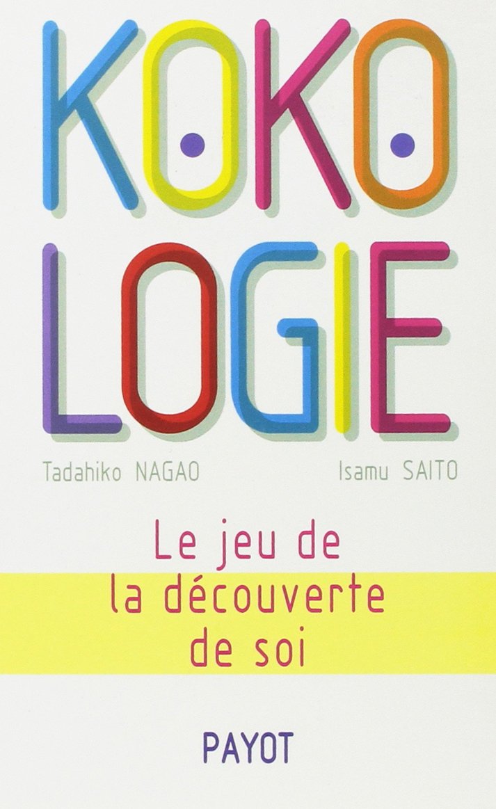Kokologie : le jeu de la découverte de soi 9782228894104
