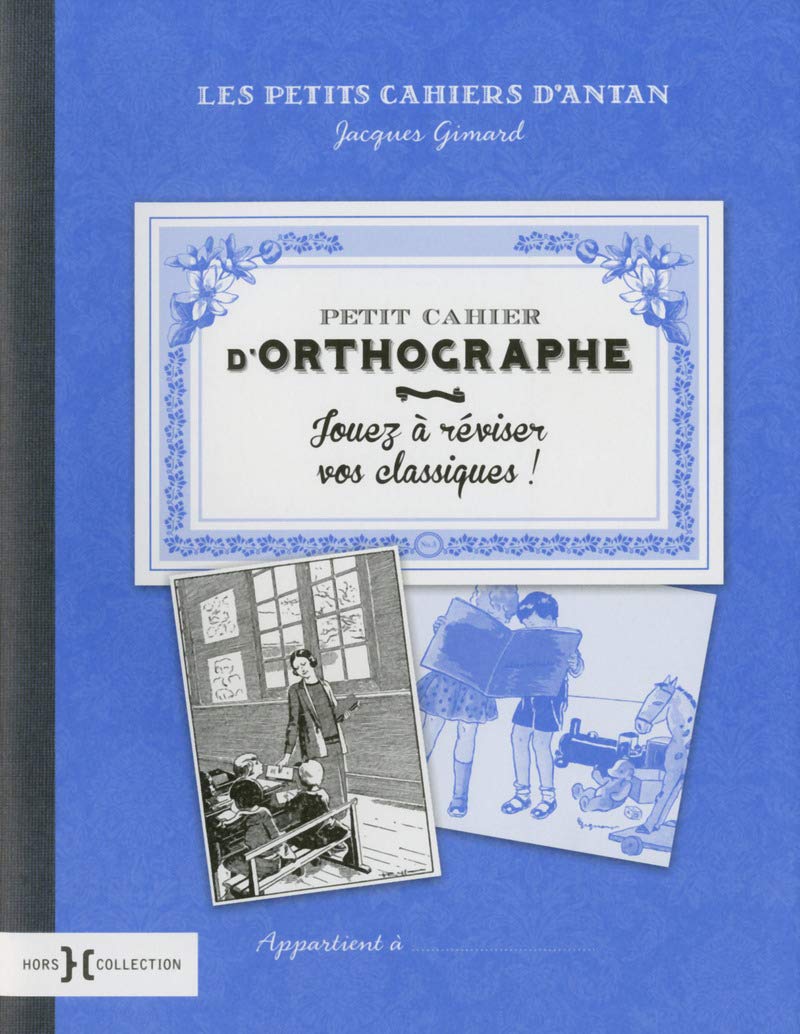 Petit cahier d'orthographe 9782258110090