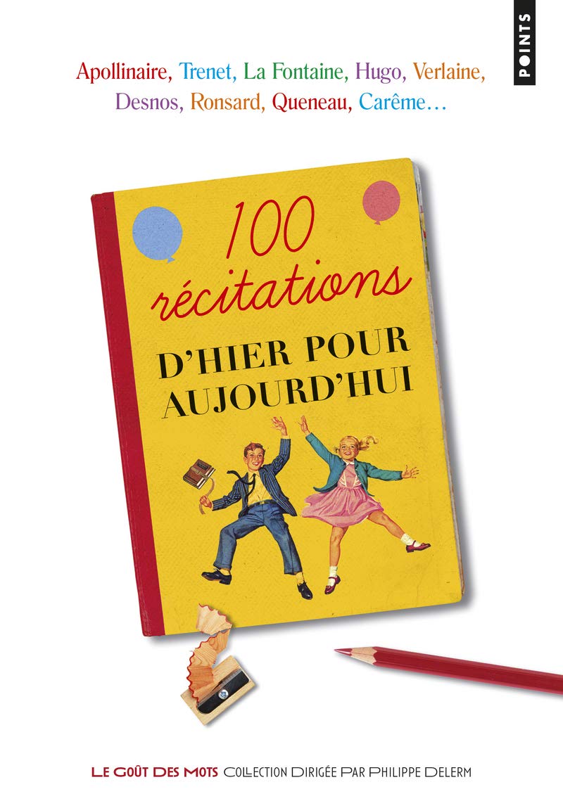 100 récitations d'hier pour aujourd'hui 9782757856185