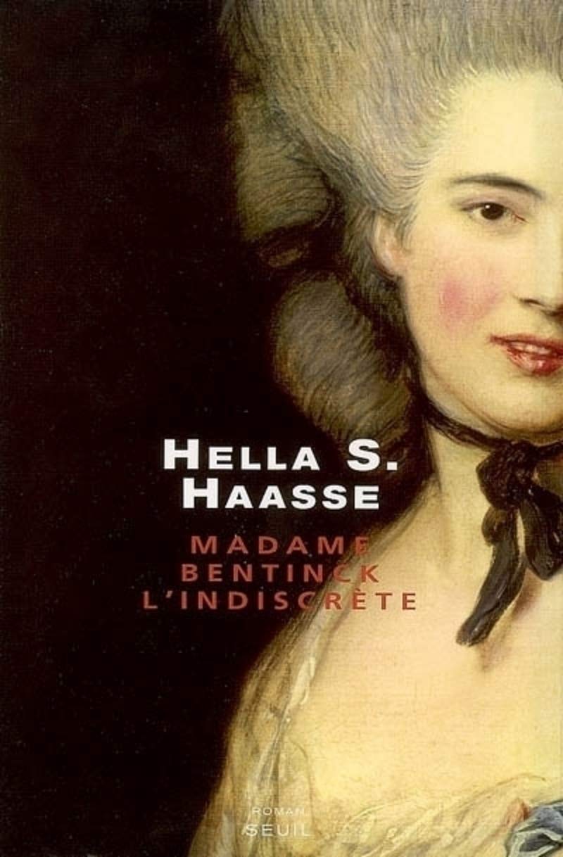 Madame Bentinck, l'indiscrète 9782020662109