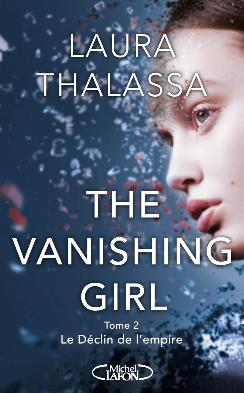 The vanishing girl - tome 2 Le Déclin de l'empire (2) 9782749935973