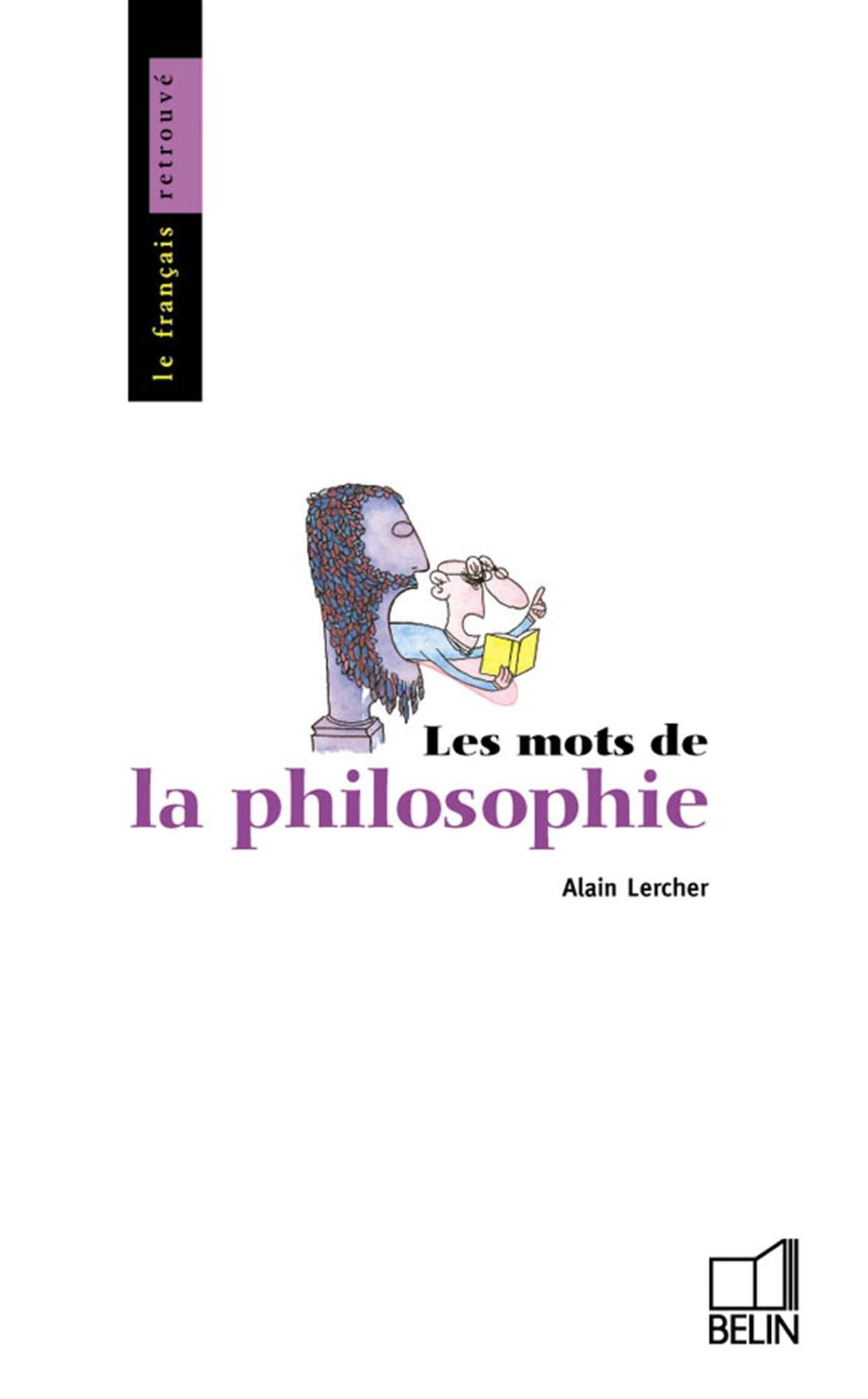 Les Mots de la philosophie 9782701105512