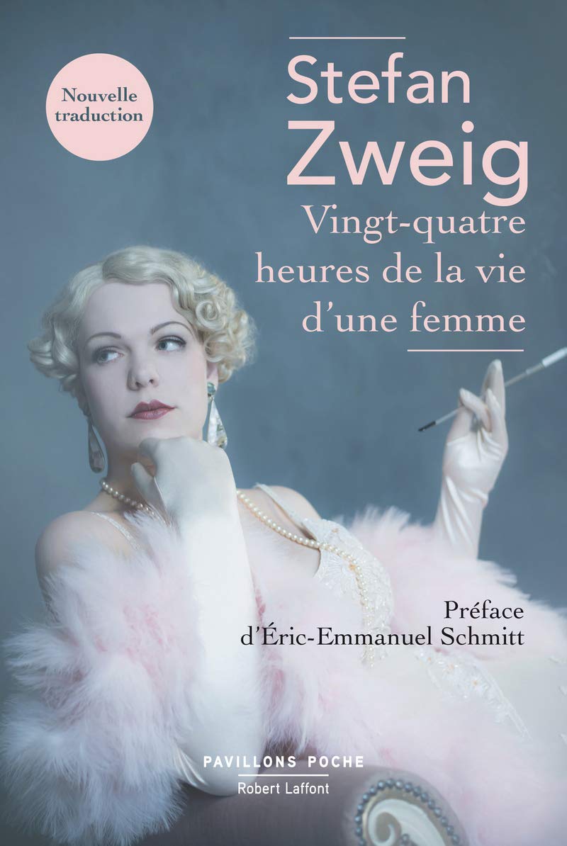 Vingt-quatre heures de la vie d'une femme 9782221251768
