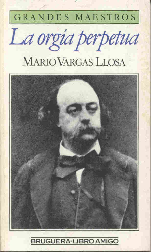 La orgia perpetua (Libro amigo ; 1502/626) (Spanish Edition) 9788402060532