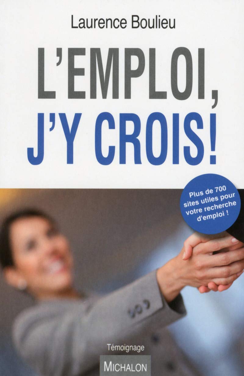 L'emploi, j'y crois ! 9782841867585