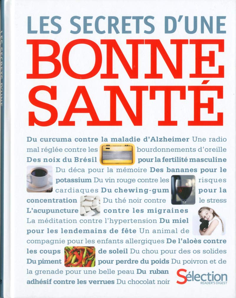 Les secrets d'une bonne santé 9782709826211
