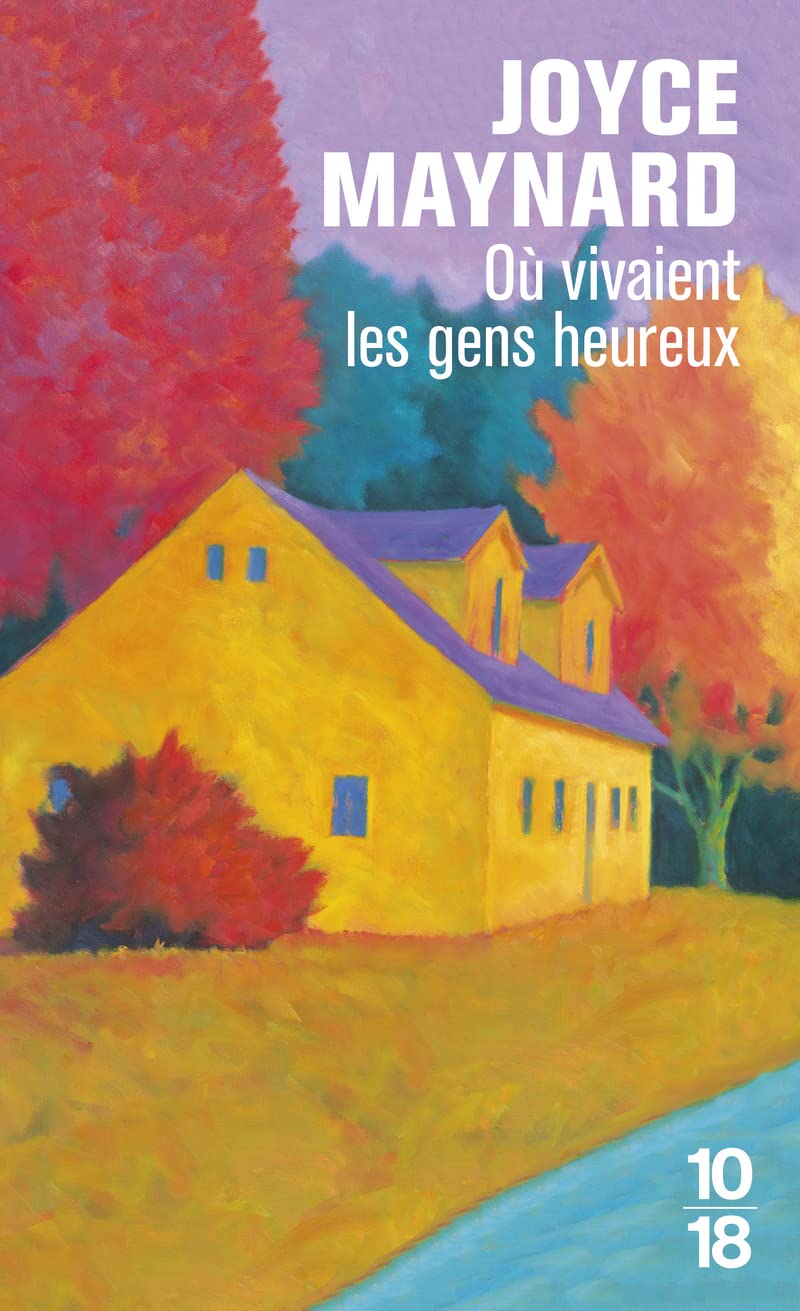 Où vivaient les gens heureux 9782264079152