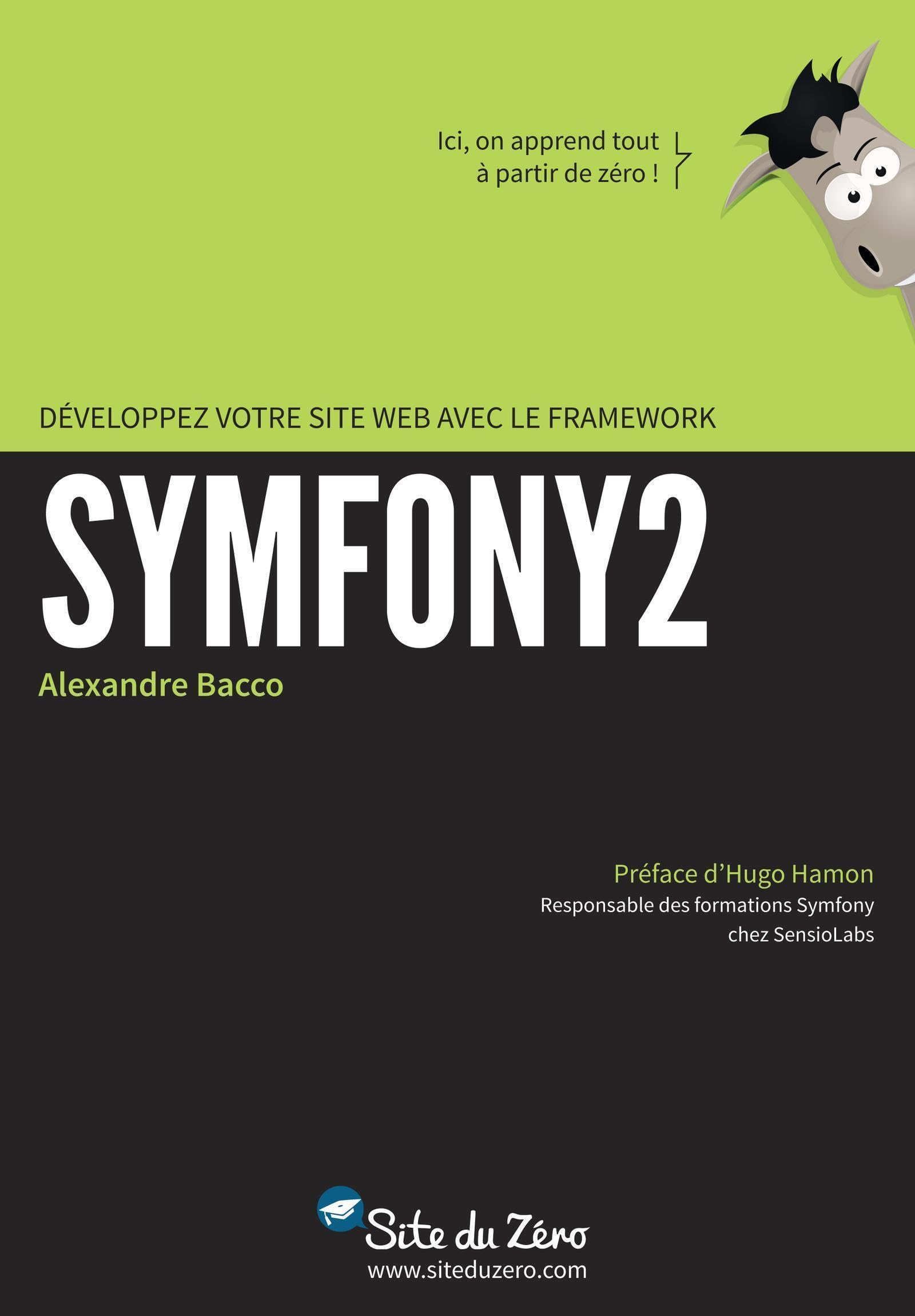 Développez votre site web avec le framework Symfony2 9791090085428