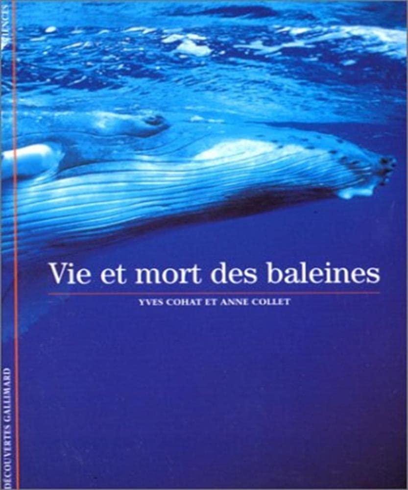 Vie et mort des baleines 9782070535132