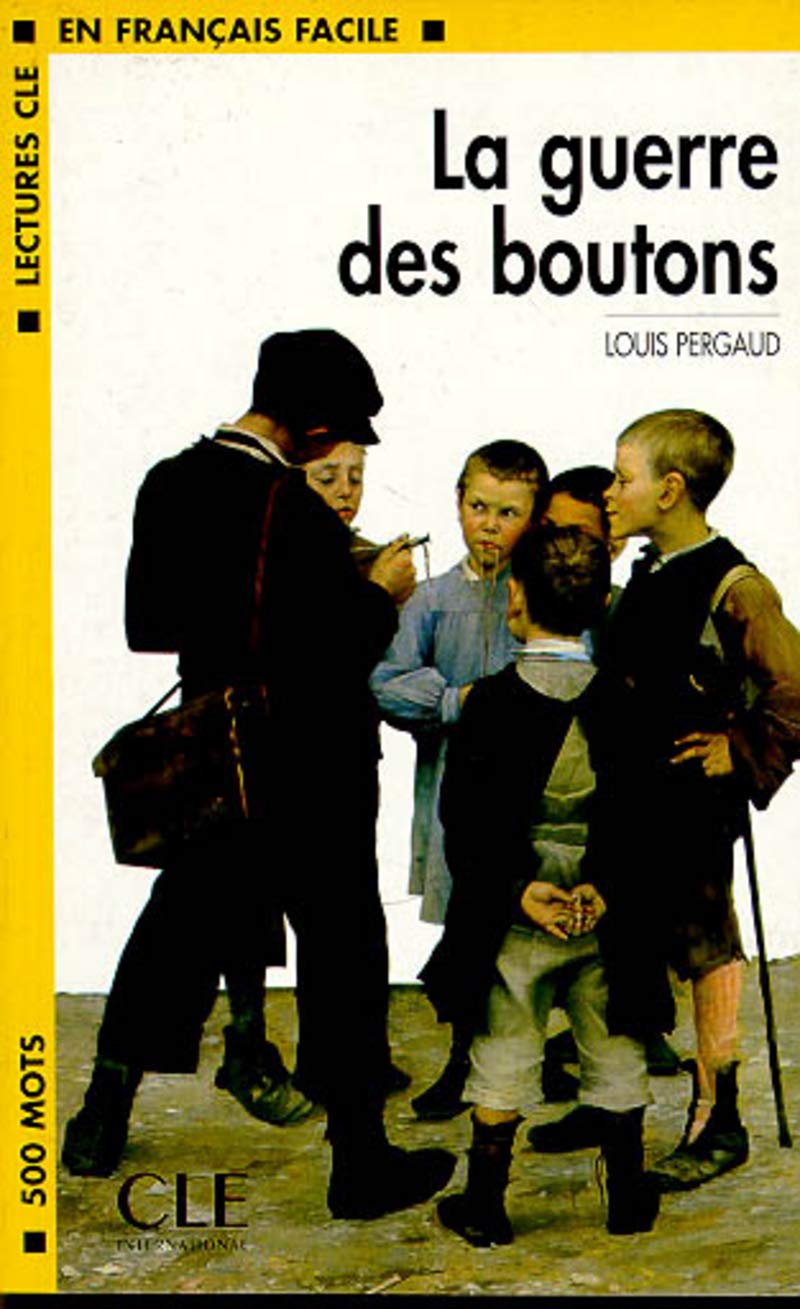 La guerre des boutons - Niveau 1 - Lecture CLE en Français facile - Livre 9782090319255