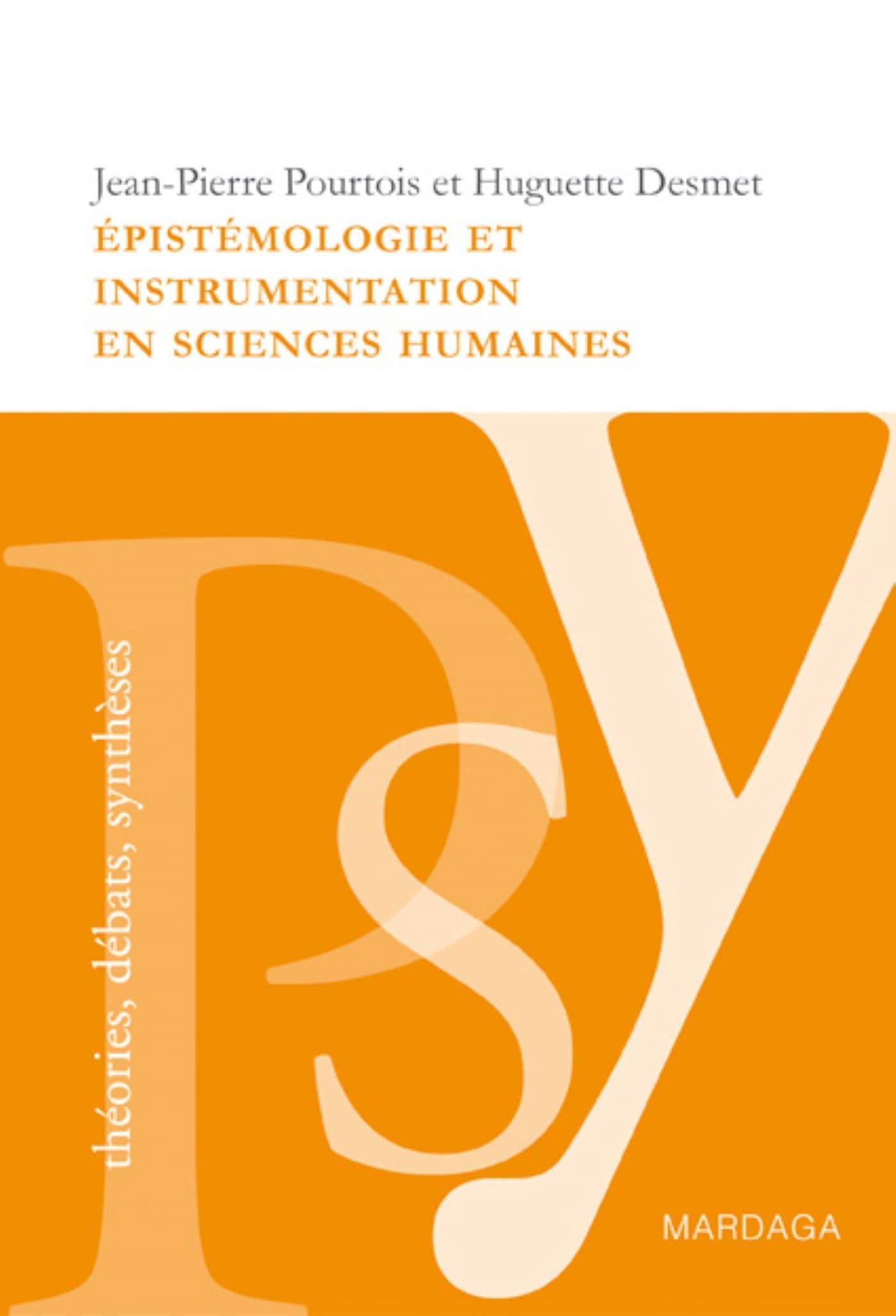 Épistémologie et instrumentation en sciences humaines 9782870099810