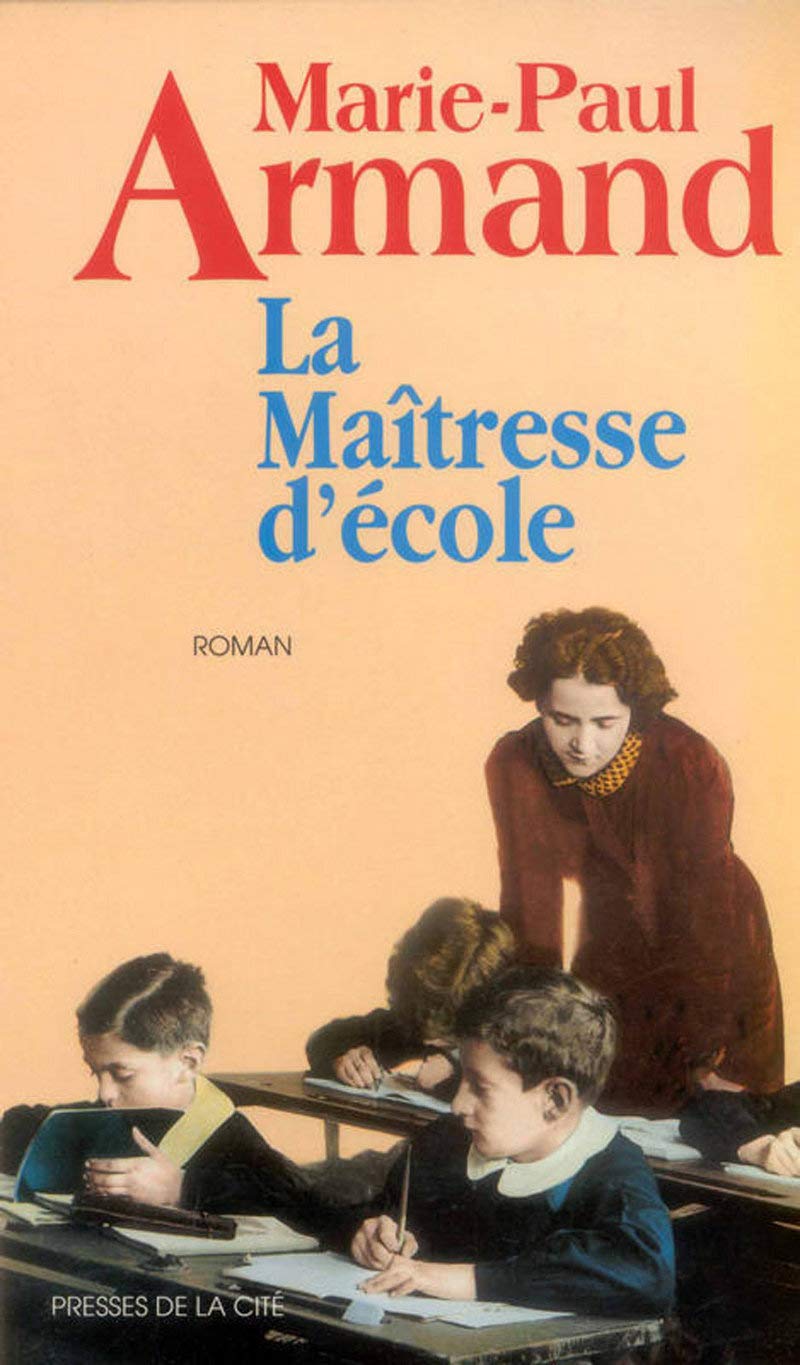 La Maîtresse d'école 9782258037106