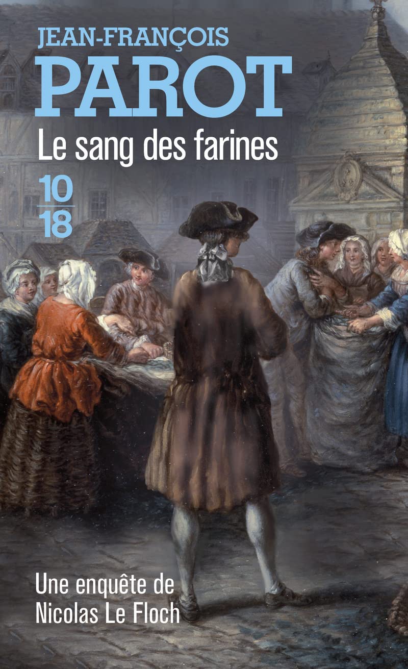 Le sang des farines (Nicolas Le Floch n°6) 9782264043696