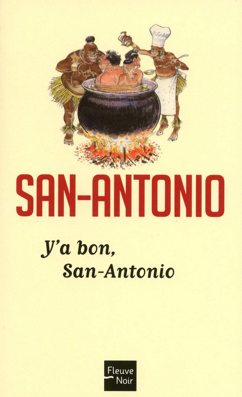 Y'a bon, San-Antonio 9782265089358