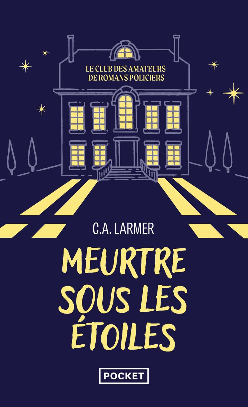 Le Club des amateurs de romans policiers 3 : Meurtre sous les étoiles 9782266348515