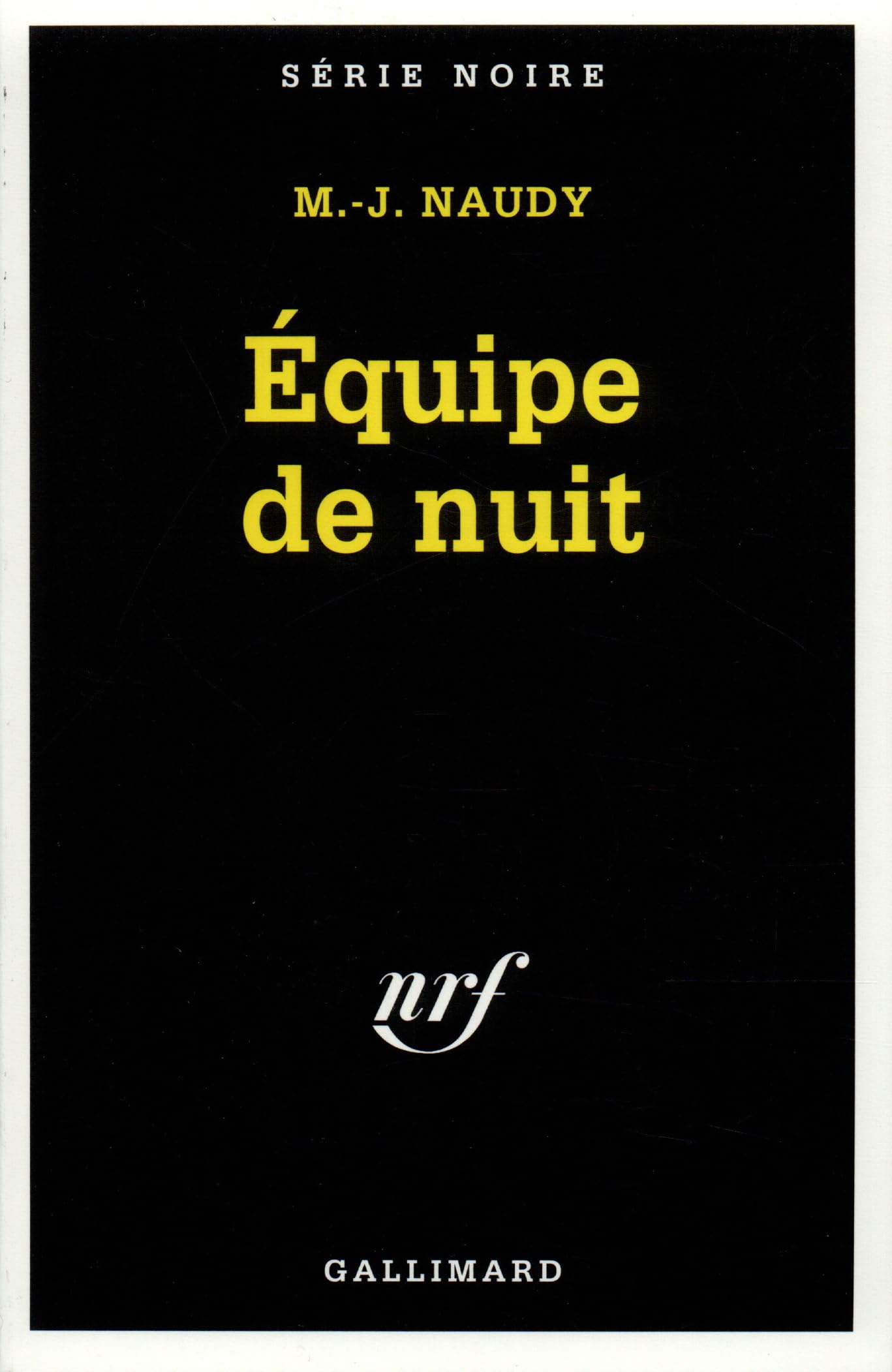 Équipe de nuit 9782070497744