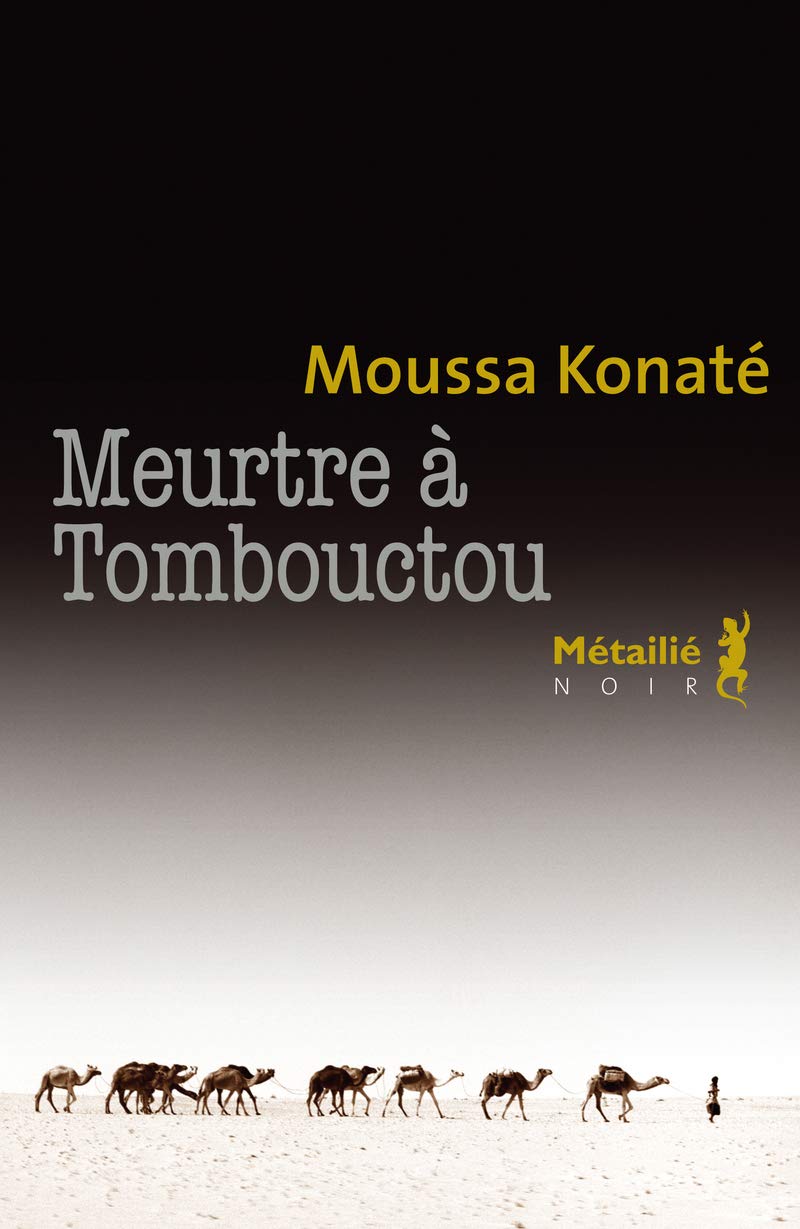 Meurtre à Tombouctou 9782864249535