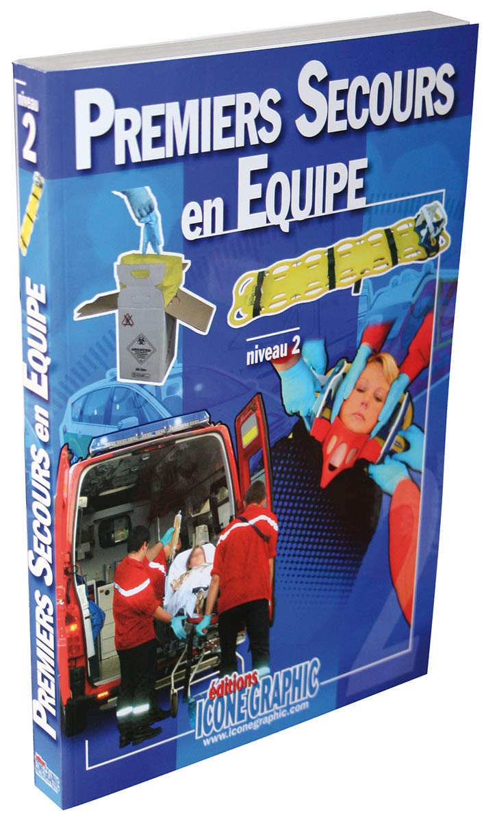 Livre Premiers Secours en Equipe de Niveau 2 - PSE2 9782357383289