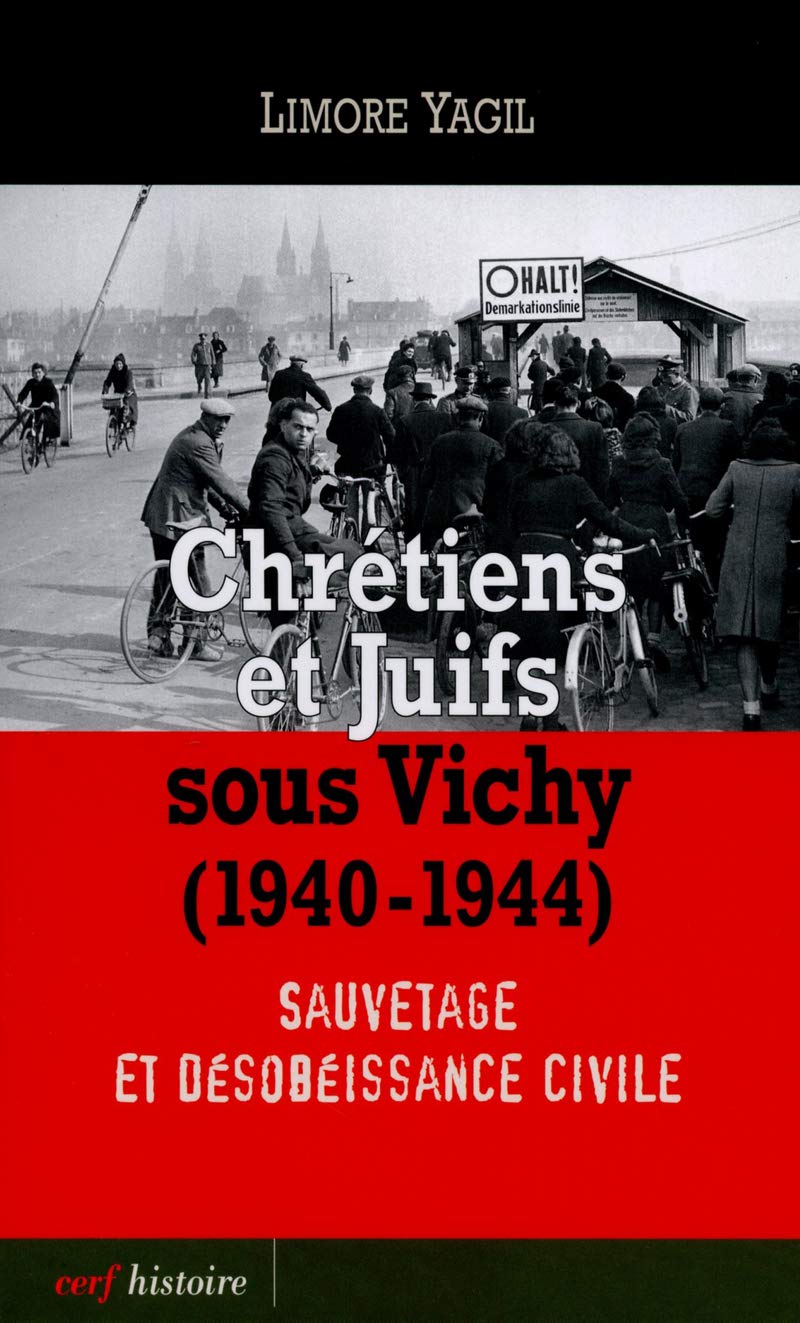 Chrétiens et Juifs sous Vichy(1940-1944) 9782204075855