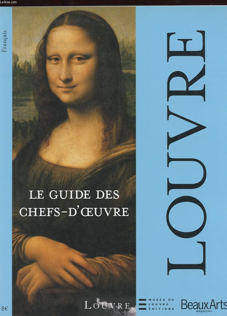 Le guide des chefs-d'oeuvres du Louvre 9782842785017
