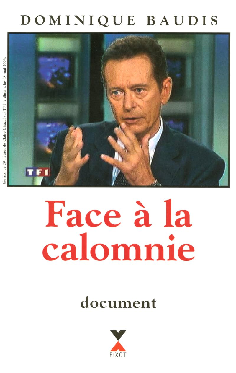 Face à la Calomnie 9782845631892