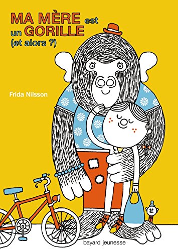 Ma mère est un gorille (et alors ?) 9782747038362