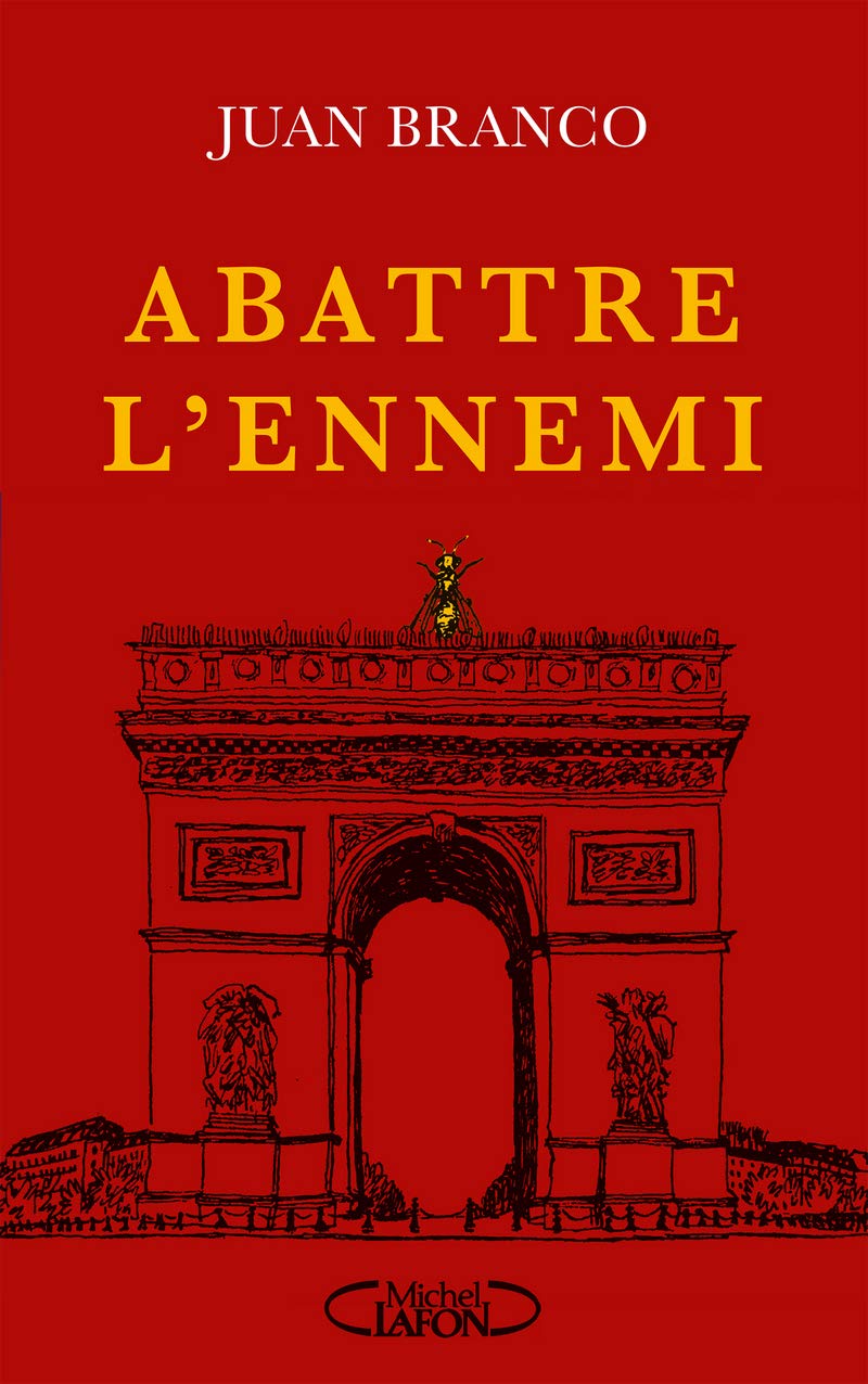 Abattre l'ennemi 9782749946535