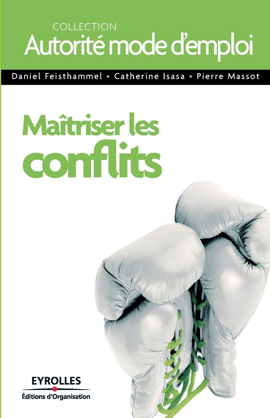 Maîtriser les conflits 9782212539035