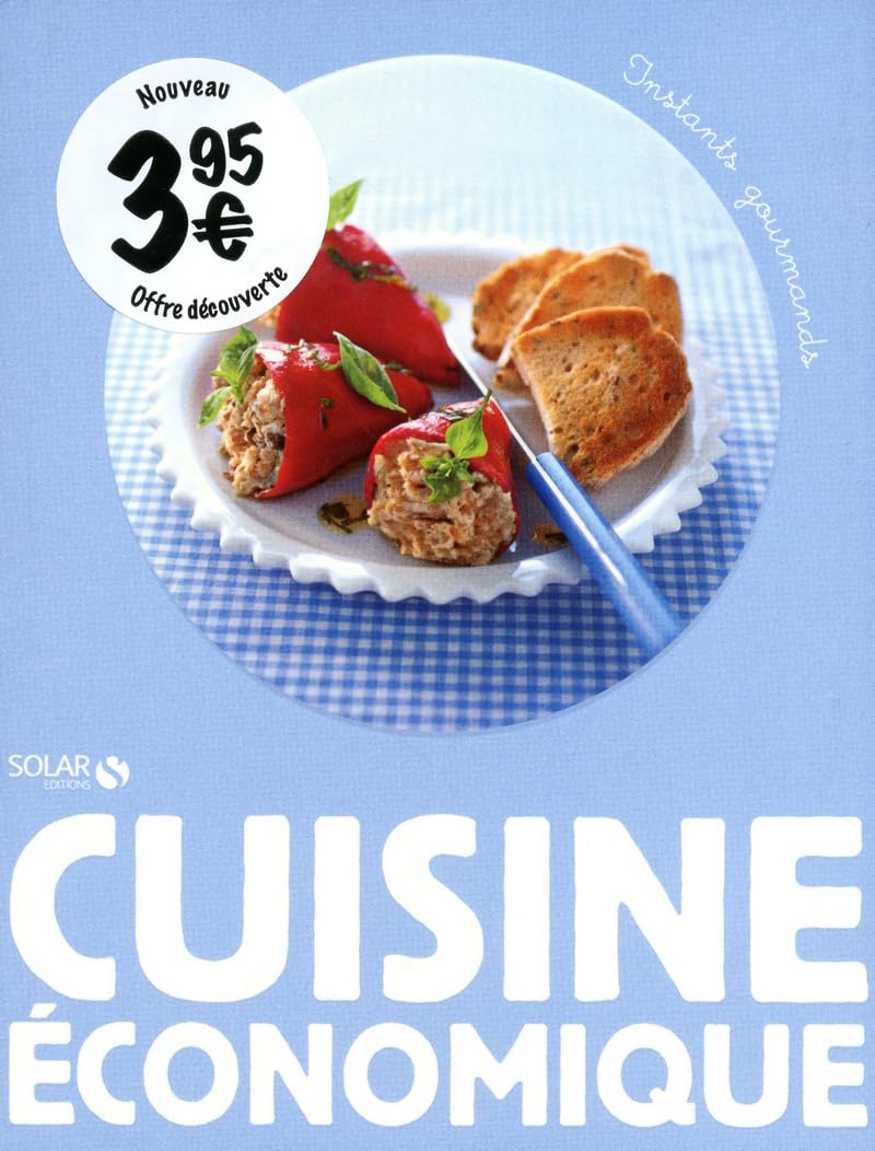 CUISINE ECONOMIQUE - INSTANTS GOURMANDS 9782263057311