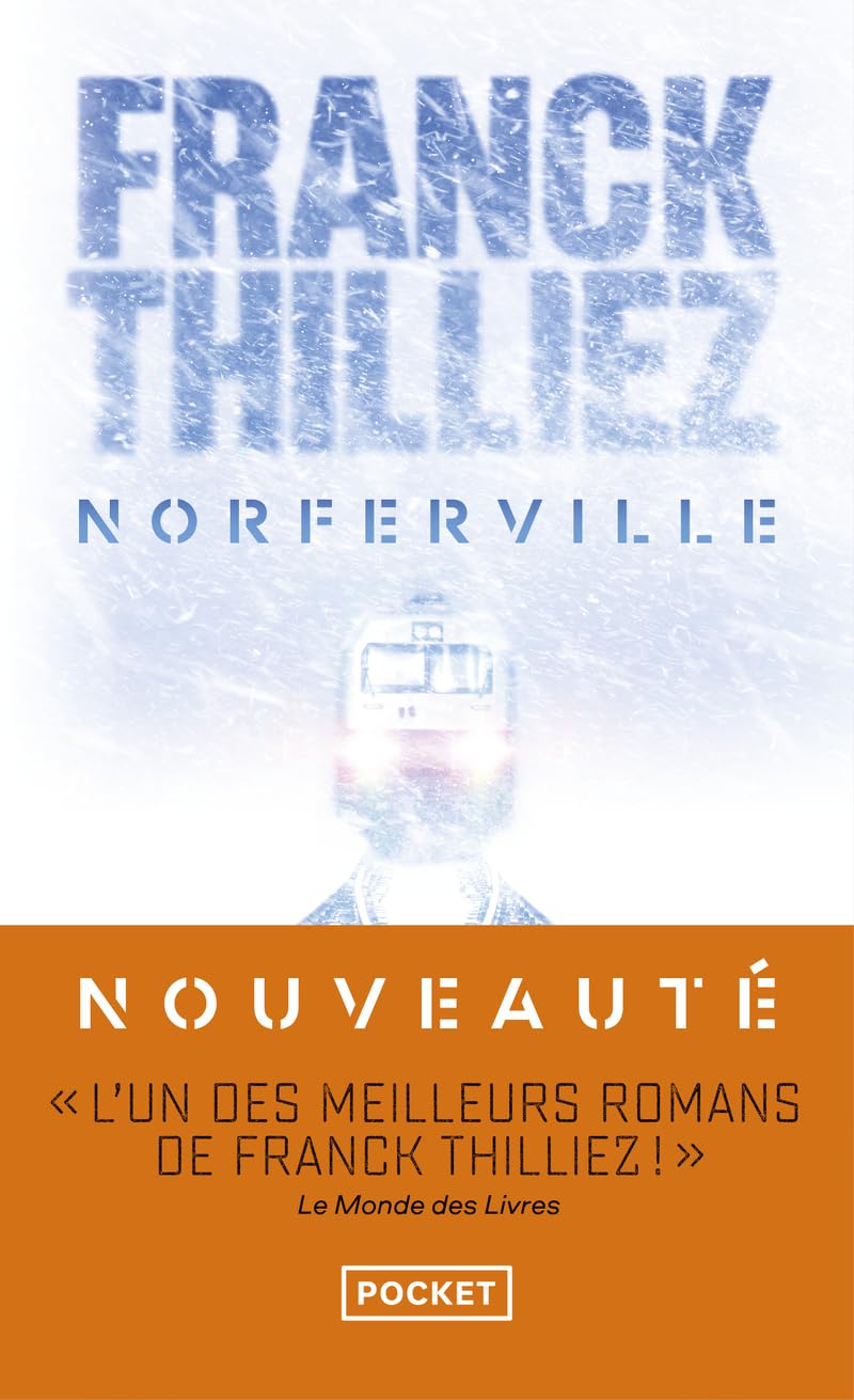 Norferville : Roman nouveauté 2024 de Franck Thilliez, Par l'auteur de thrillers préféré des français, Roman policier ambitieux par l'auteur du best seller "La Faille" 9782266349024
