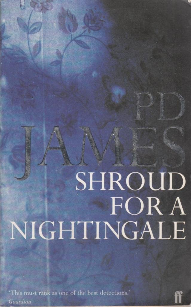 Shroud for a Nightingale (Adam Dalgliesh) 9780571204052