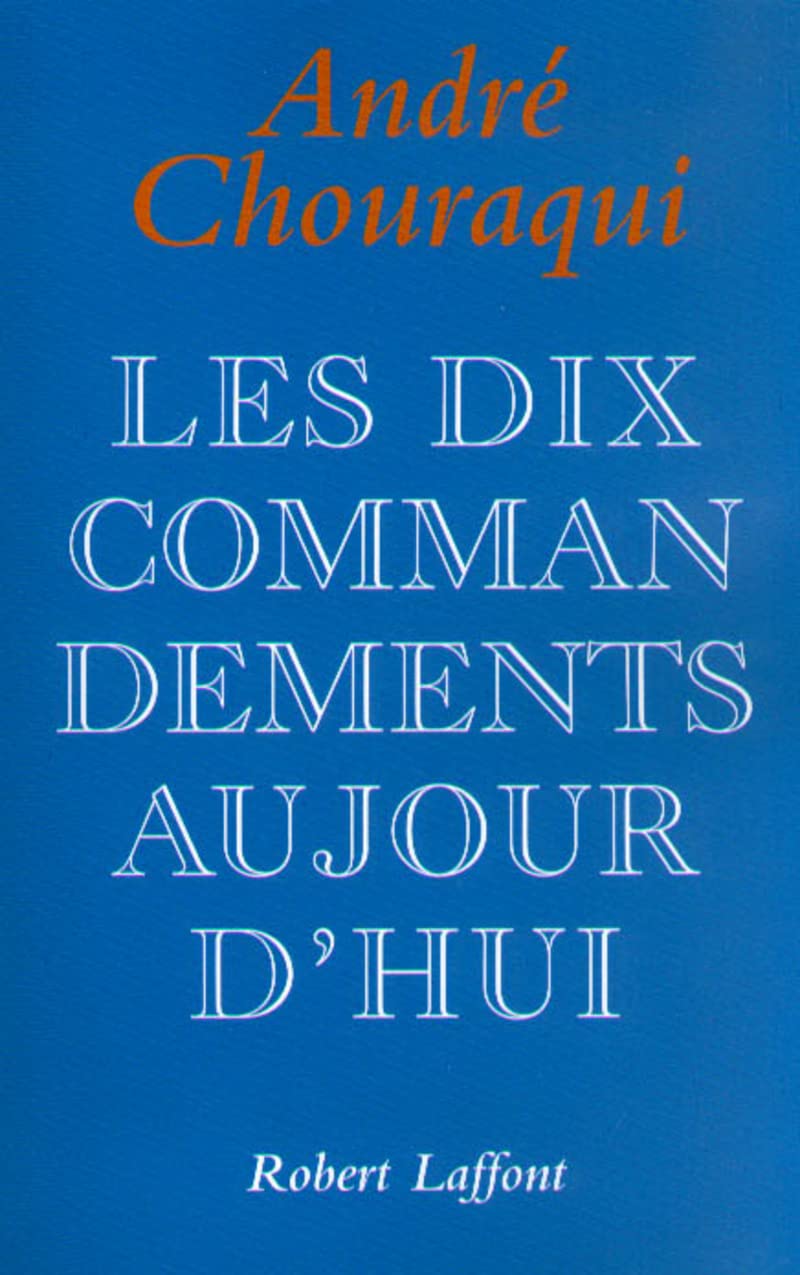Les Dix Commandements aujourd'hui 9782221090176