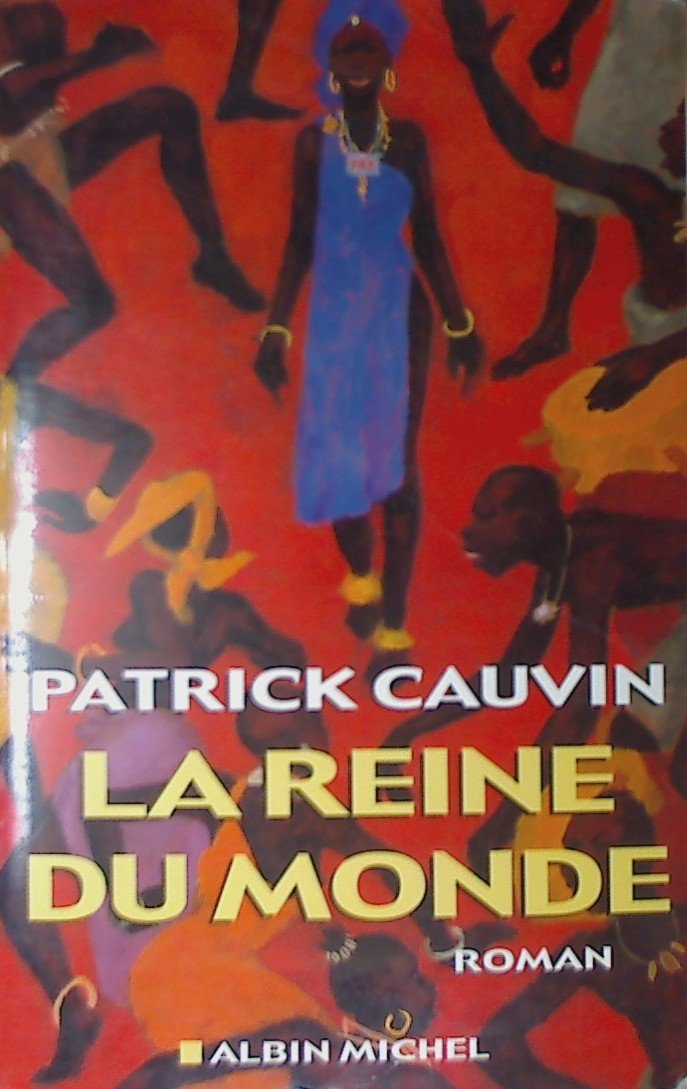 La Reine du monde 9782702863794