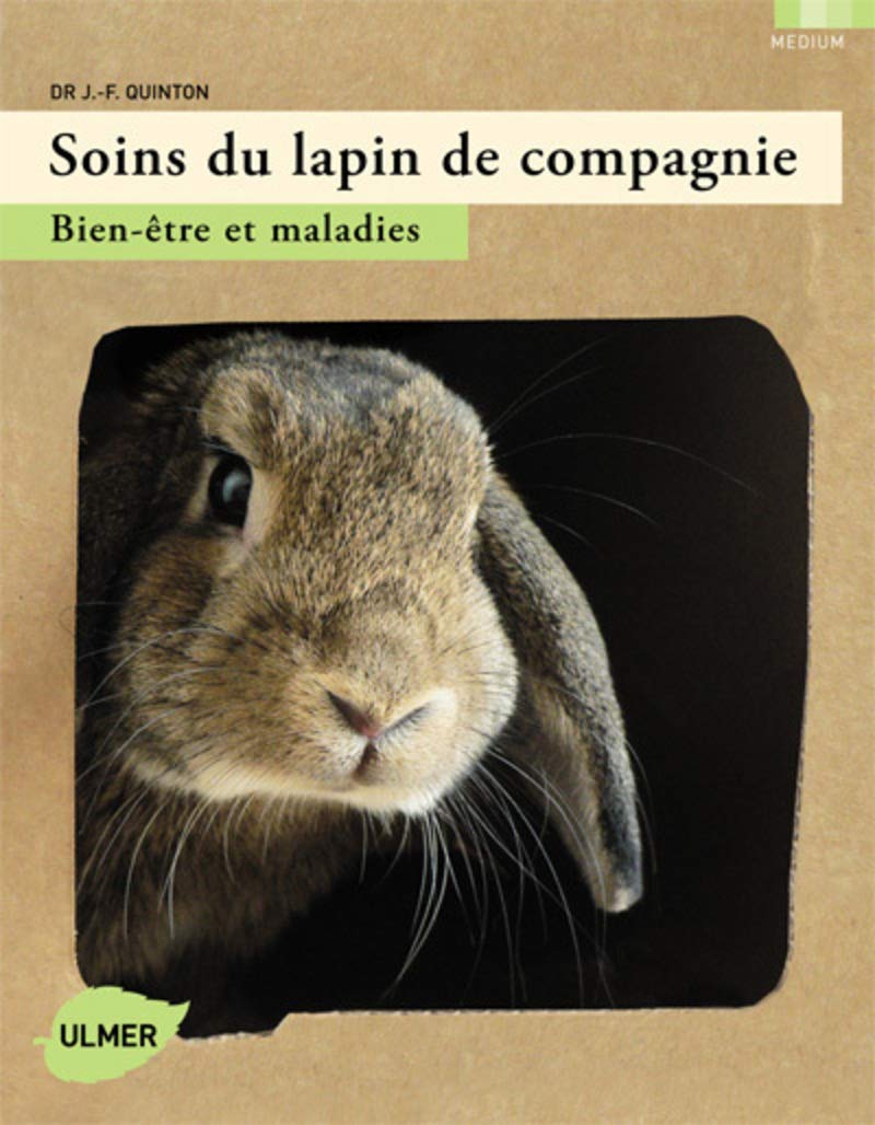 Soins du lapin de compagnie 9782841383023