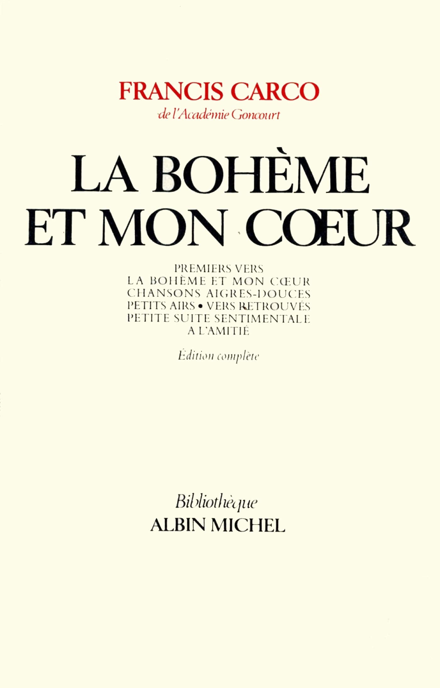 La Bohème et mon coeur 9782226026965