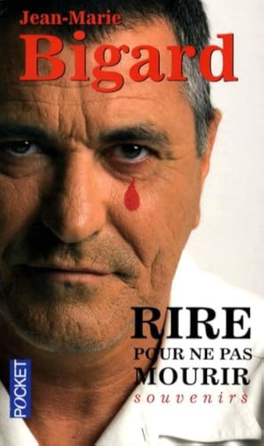 RIRE POUR NE PAS MOURIR 9782266181167