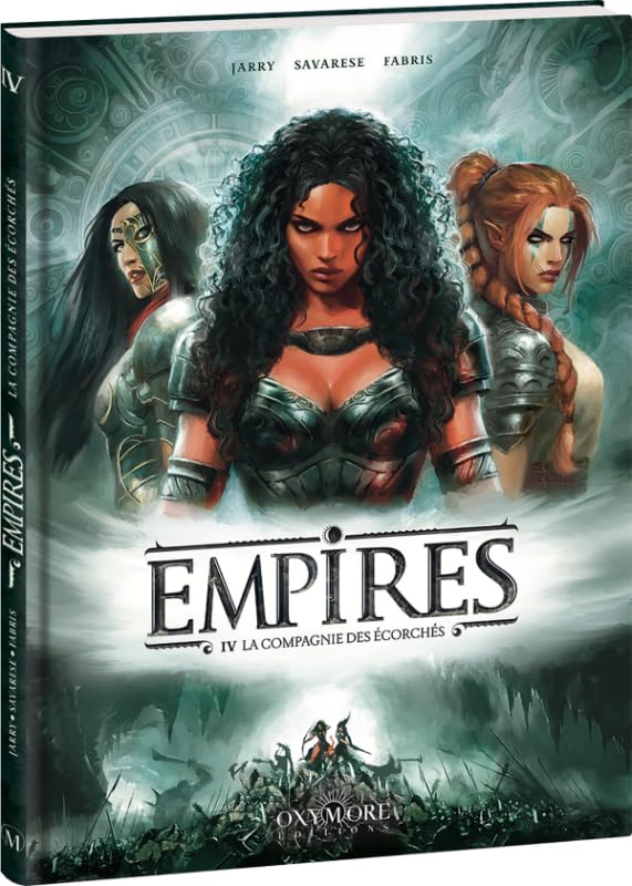 Empires - Tome 4: La Compagnie des écorchés 9782385610982