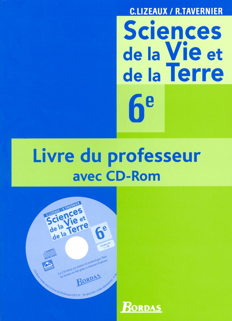 Lizeaux / Tavernier SVT 6e 9782047320037