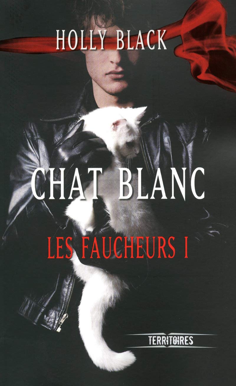 Les Faucheurs - T1: Chat blanc (1) 9782265091139
