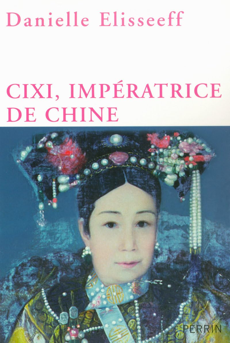 CIXI IMPERATRICE DE CHINE 9782262025076
