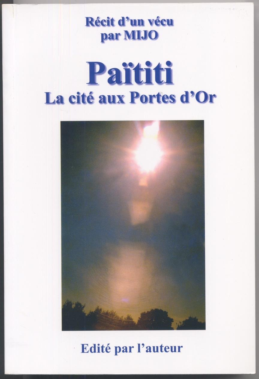 Païtiti la cité aux portes d'or 9782951416444