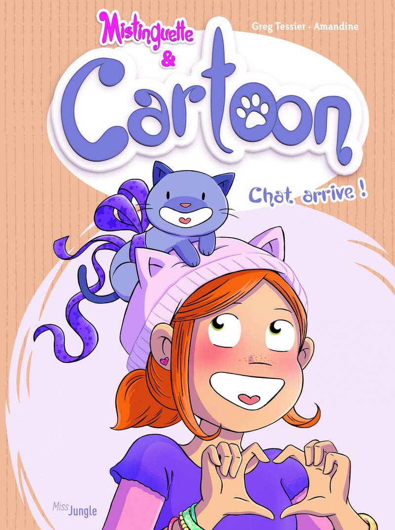 Mistinguette & Cartoon - tome 1 Chat arrive ! (1) 9782822221665
