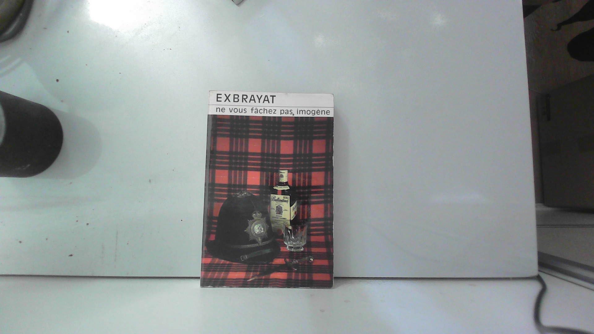 Ne Vous Fachez Pas, Imogene ! 9782702419069