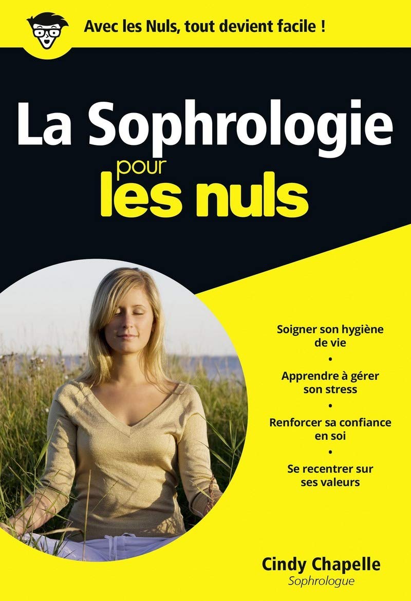 La Sophrologie Pour les Nuls 9782754067720